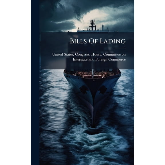 Bills Of Lading, (Hardcover)