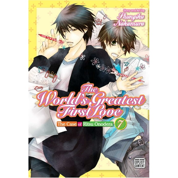 The World's Greatest First Love: The World's Greatest First Love, Vol. 7 (Series #7) (Paperback)