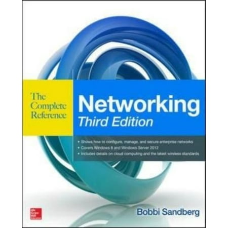 Networking: The Complete Reference