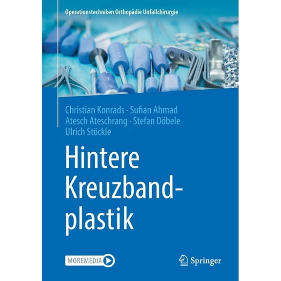 Operationstechniken Orthopädie Unfallchi Hintere Kreuzbandplastik, (Paperback)