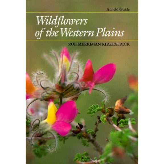 Pre-Owned Wildflowers of the Western Plains : A Field Guide