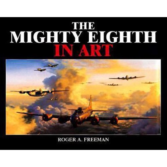 Pre-Owned The Mighty Eighth in Art (Paperback) 1854094734 9781854094735