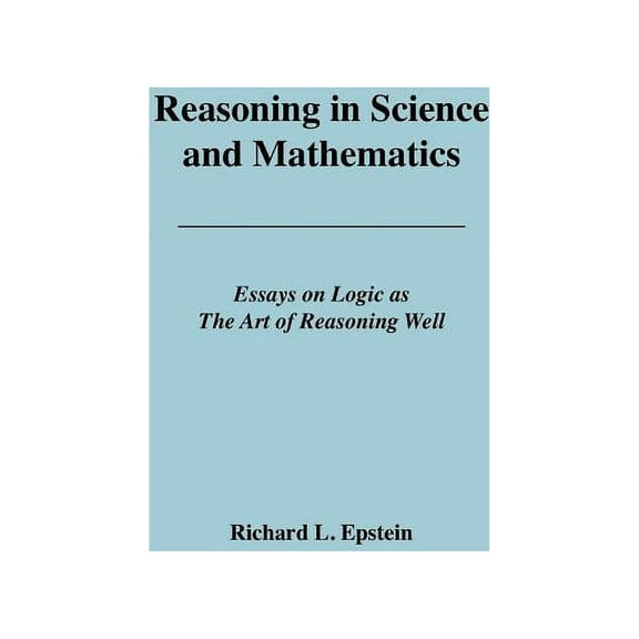 Reasoning in Science and Mathematics (Paperback)