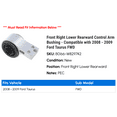thumbnail image 2 of Front Right Lower Rearward Control Arm Bushing - Compatible with 2008 - 2009 Ford Taurus FWD, 2 of 2