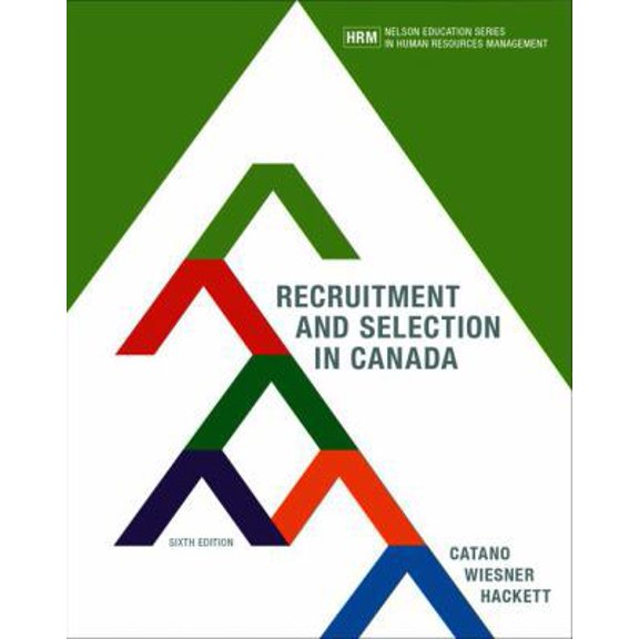 Pre-Owned Recruitment and Selection in Canada (Paperback) 0176570314 9780176570316