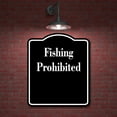 thumbnail image 2 of Fishing Prohibited BLACK Aluminum Composite Sign, 20"x24", 2 of 9