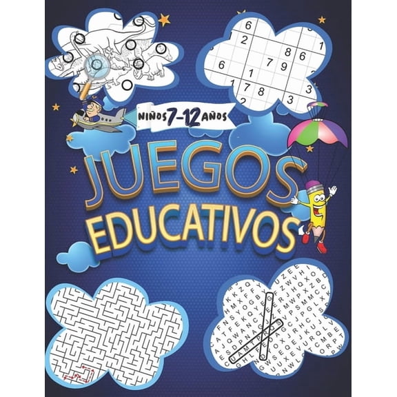 Juegos Educativos: 160 Rompecabezas y pasatiempos para niÃ±os 7-12 aÃ±os: Encuentra las diferencias, Sopa de letras, Desaf, (Paperback)