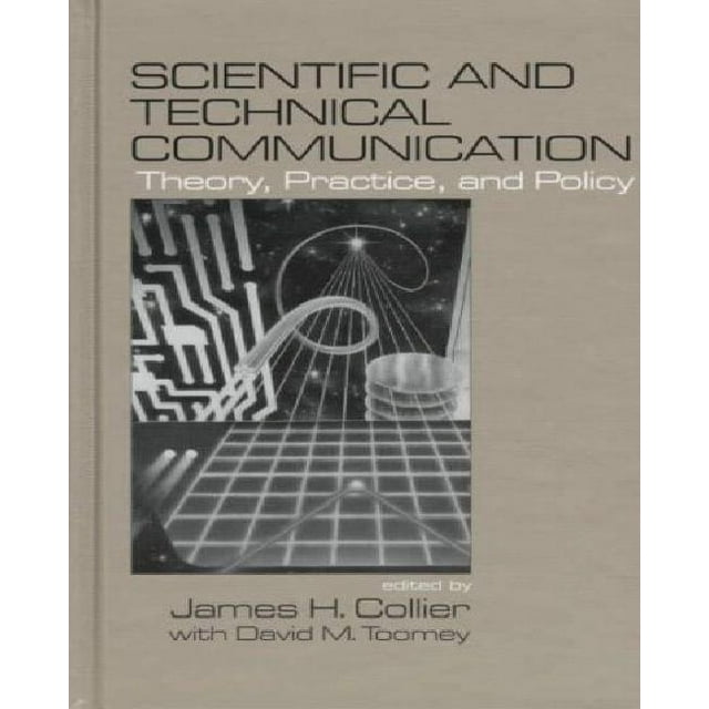Communication Scientifique et Technique : Théorie, Pratique et Politique