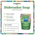 thumbnail image 6 of Truly Free Non-Toxic Dishwasher Detergent Powder, Natural, Plant-Based, Safe for all Dishwashers, 12.5 oz, 6 of 9