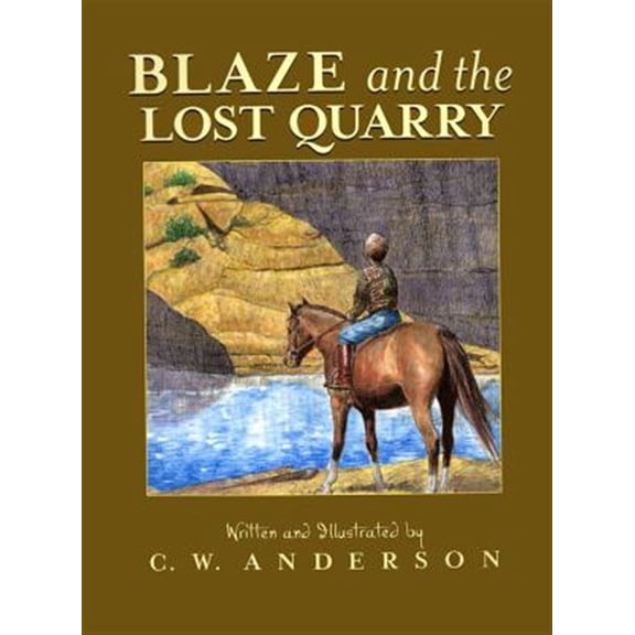 Pre-Owned Blaze and the Lost Quarry (Paperback) 068971775X 9780689717758
