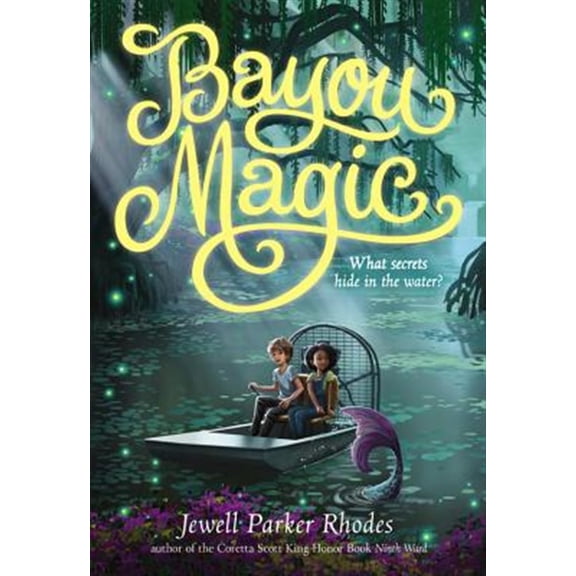 Pre-Owned Bayou Magic (Paperback) 0316224855 9780316224857