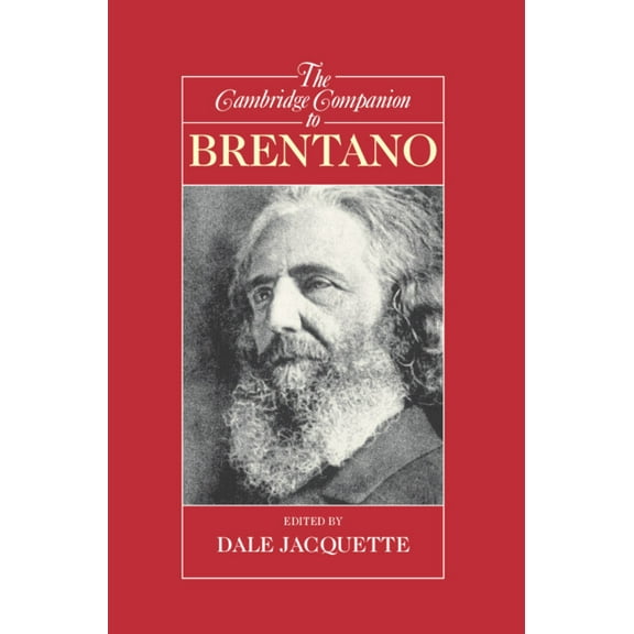 Cambridge Companions to Philosophy (Hard The Cambridge Companion to Brentano, (Hardcover)