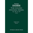 thumbnail image 2 of The Golden Spinning Wheel, Op. 109 / B. 197, 2 of 2
