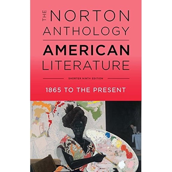 Pre-Owned The Norton Anthology of American Literature (Paperback) 039326453X 9780393264531