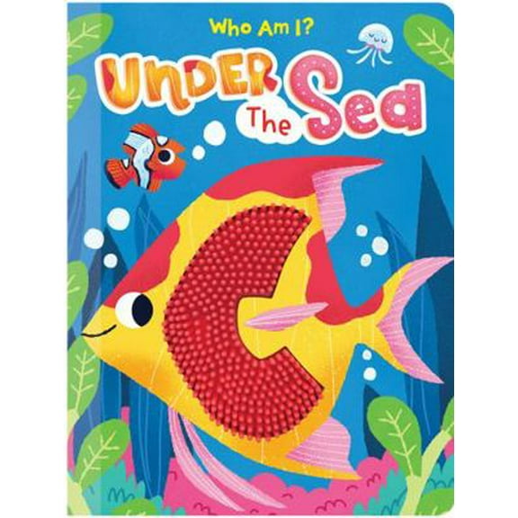 Pre-Owned Under the Sea - Silicone Touch and Feel Board Book - Sensory Board Book (Touch & Feel Sensory Board Books for Baby & Toddler Time) (Unknown) 1953756239 9781953756237