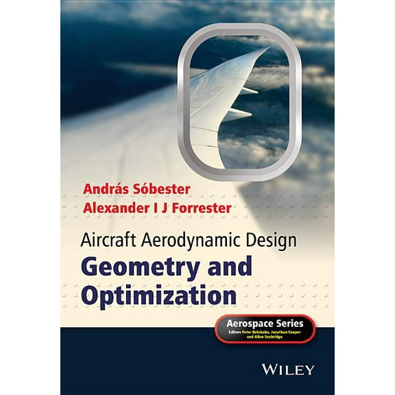 Aerospace Aircraft Aerodynamic Design: Geometry and Optimization, (Hardcover)