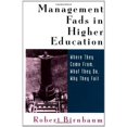 thumbnail image 2 of Management Fads in Higher Education: Where They Come From, What They Do, Why They Fail, (Paperback), 2 of 2