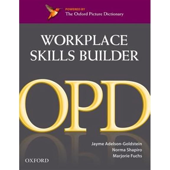 Pre-Owned Oxford Picture Dictionary Second Edition: Workplace Skills Builder Edition: Oxford Picture Dictionary Workplace Skills Builder Paperback