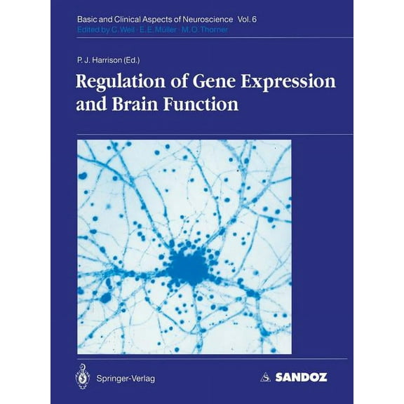 Basic and Clinical Aspects of Neuroscien Regulation of Gene Expression and Brain Function, Book 6, (Paperback)