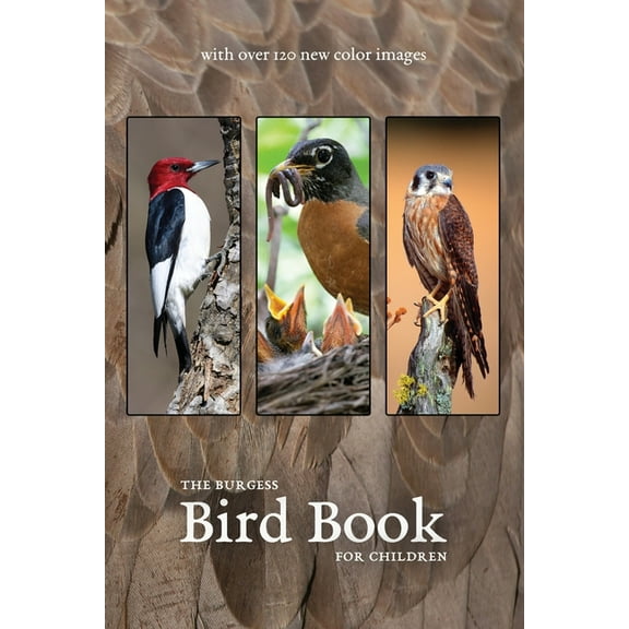 The Burgess Bird Book with new color images, (Paperback)