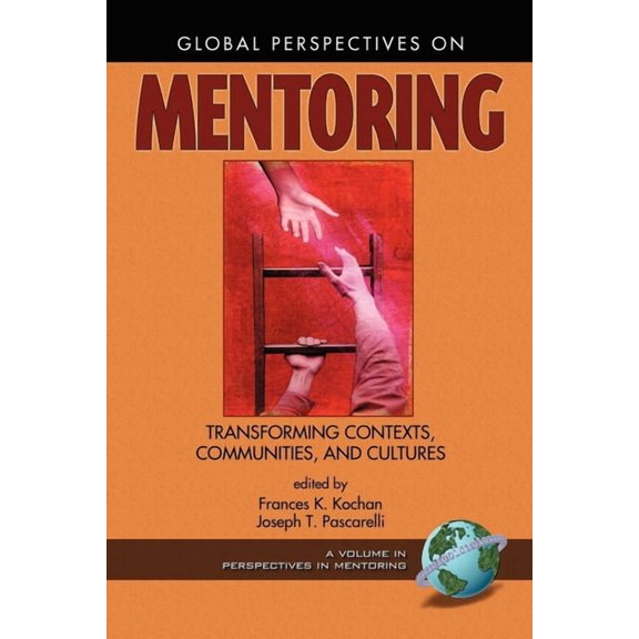 Perspectives on Mentoring Global Perspectives on Mentoring, (Paperback)