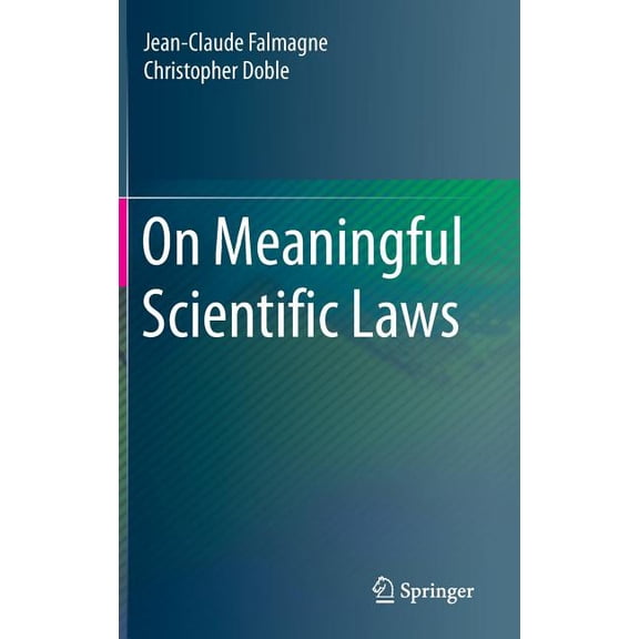 On Meaningful Scientific Laws, (Hardcover)
