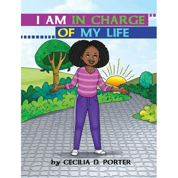 I Am in Charge of My Life!, (Hardcover)