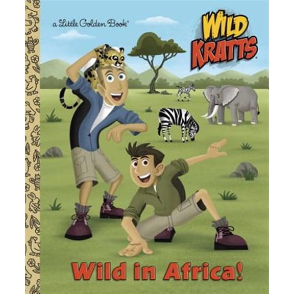 Pre-Owned Wild in Africa! (Wild Kratts) by Chris Kratt and Martin Kratt (Hardcover)