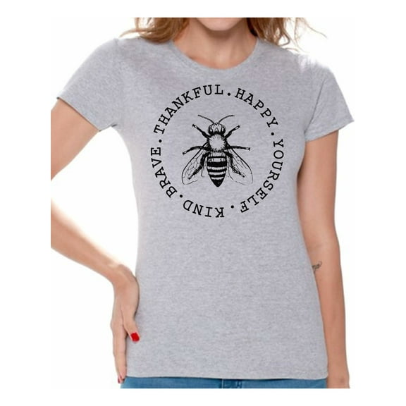 Awkward Styles Bee Shirt for Women Be Yourself Shirt Be Happy Shirt Be Kind Shirt Be Brave Shirt Be Thankful Shirt