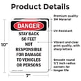 thumbnail image 2 of (2 Pack) Stay Back 50 Feet Not Responsible OSHA Danger Sign 7 Inch X 10 Inch Vinyl Label Decal Sticker Weather Resistant, UV Protected for Workplace, Business, and Construction Site, Made in the USA, 2 of 7