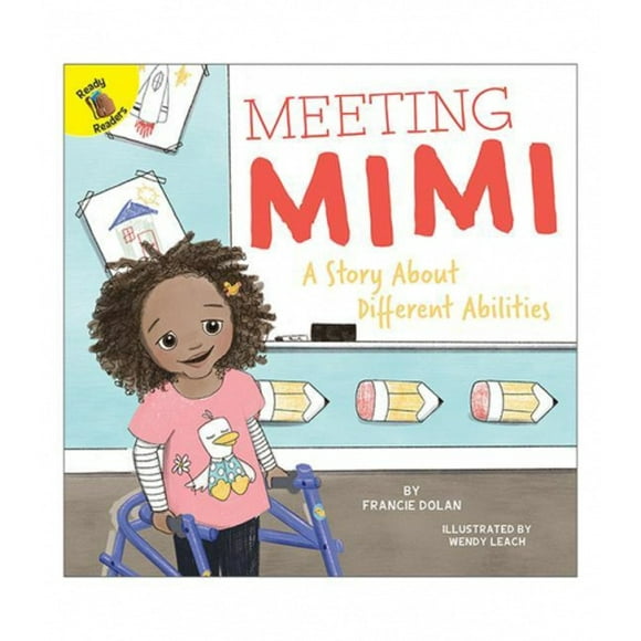 Rencontre avec Mimi: une Histoire sur Différentes Capacités (Jouer et Apprendre Ensemble)