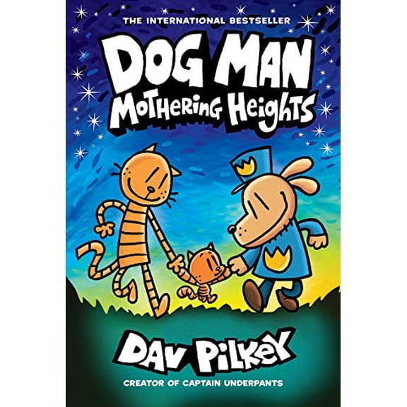 Pre-Owned Dog Man: Mothering Heights: A Graphic Novel (Dog Man #10): From the Creator of Captain Underpants, 9781338680454, 1338680455, Hardcover,