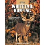Angle View: Whitetail Hunting : Top-Notch Strategies for Hunting North America's Most Popular Big-Game Animal