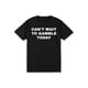 thumbnail image 1 of Short Sleeve Print Can't Wait To Gamble Today Cotton Tee - Funny Shirt - Poker - Blackjack - Casino - Gift For Men and Women, 1 of 7