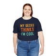 thumbnail image 5 of My gecko thinks I'm cool gecko owner funny gecko mom humor Unisex T-shirt, 5 of 7