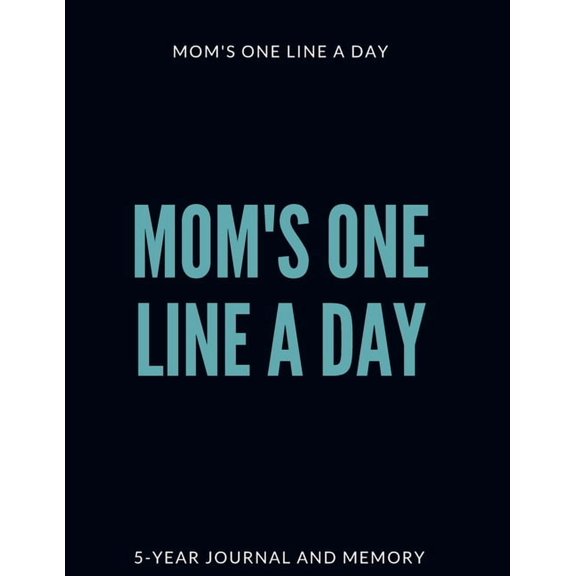 Mom's One Line a Day, (Paperback)