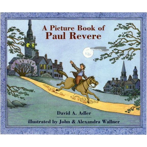Picture Book Biography A Picture Book of Paul Revere, (Paperback)