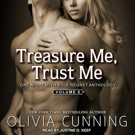 One Night with Sole Regret Anthology: Treasure Me Trust Me (Audiobook)