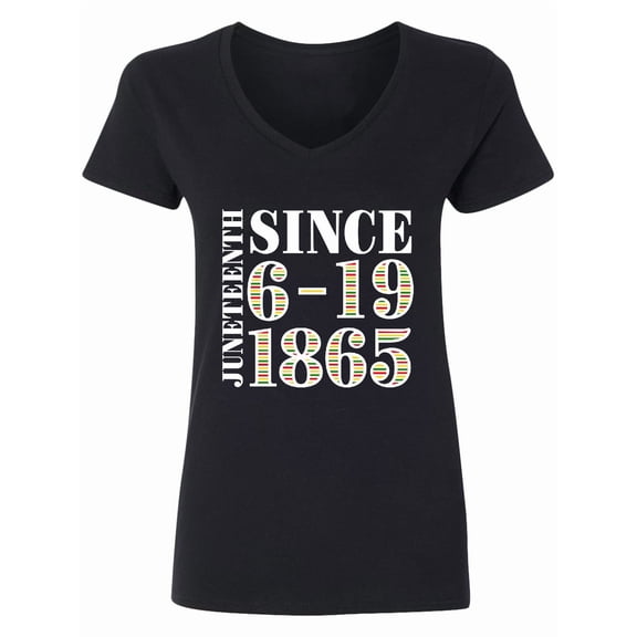 Inktastic Juneteenth Since 6-19-1865 Women's V-Neck T-Shirt