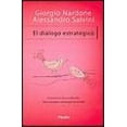thumbnail image 1 of EL DIALOGO ESTRATEGICO: COMUNICARSE PERSUADIENDO: TECNICAS PARA CONSEGUIR EL CAMBIO HERDER GIORGIO NARDONE, 1 of 2