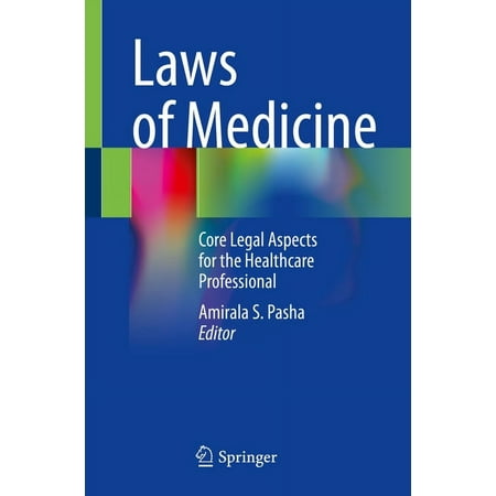 UPC: 9783031081613 | Laws of Medicine: Core Legal Aspects for the Healthcare Professional (Paperback)
