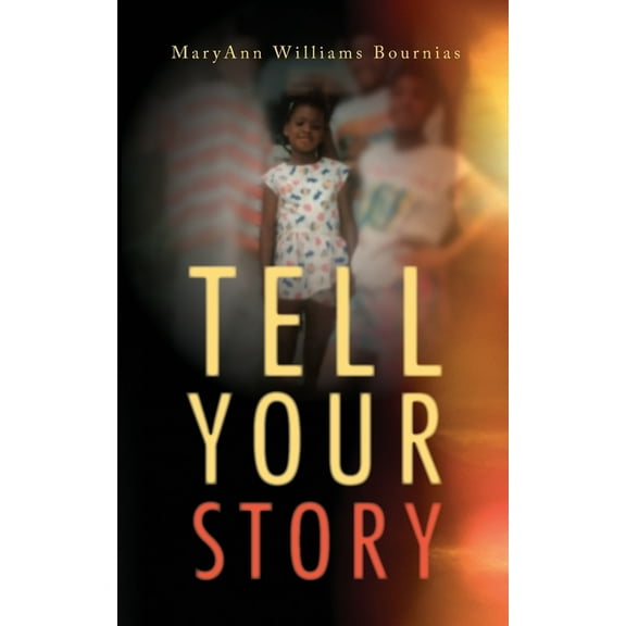 Tell Your Story, (Paperback)