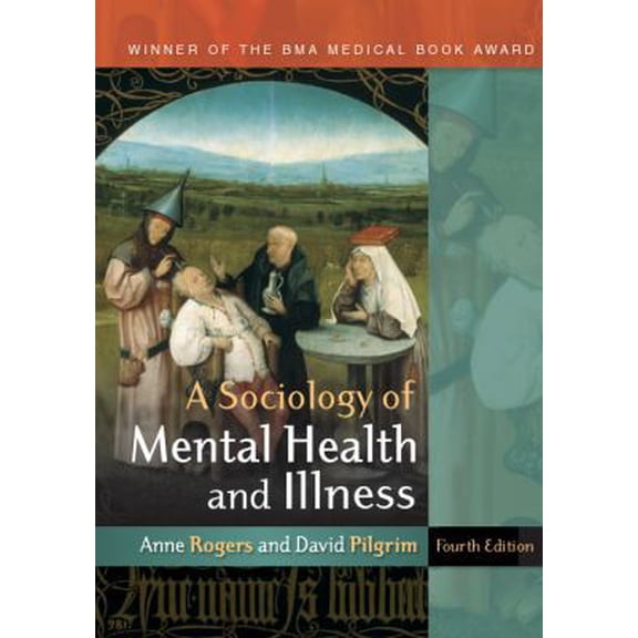 Pre-Owned A Sociology of Mental Health and Illness (Paperback) 0335236650 9780335236657