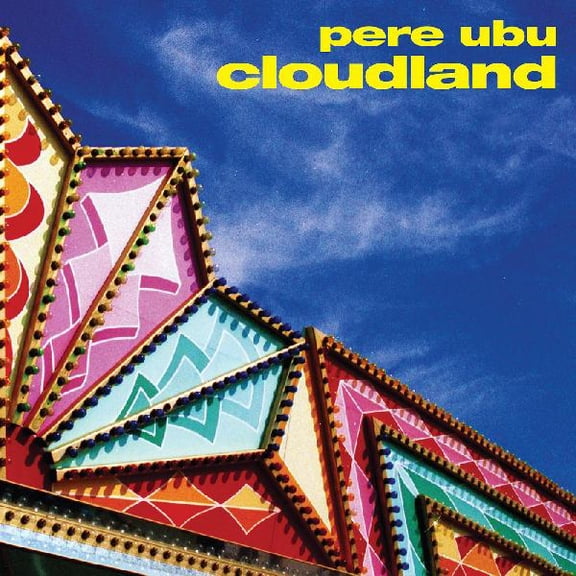 Pere Ubu - Cloudland - Music & Performance - Vinyl