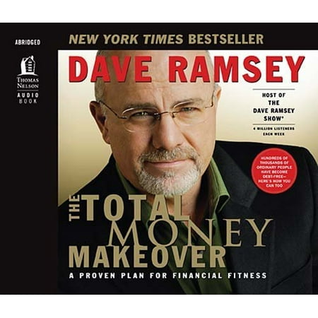 The Total Money Makeover by Dave Ramsey