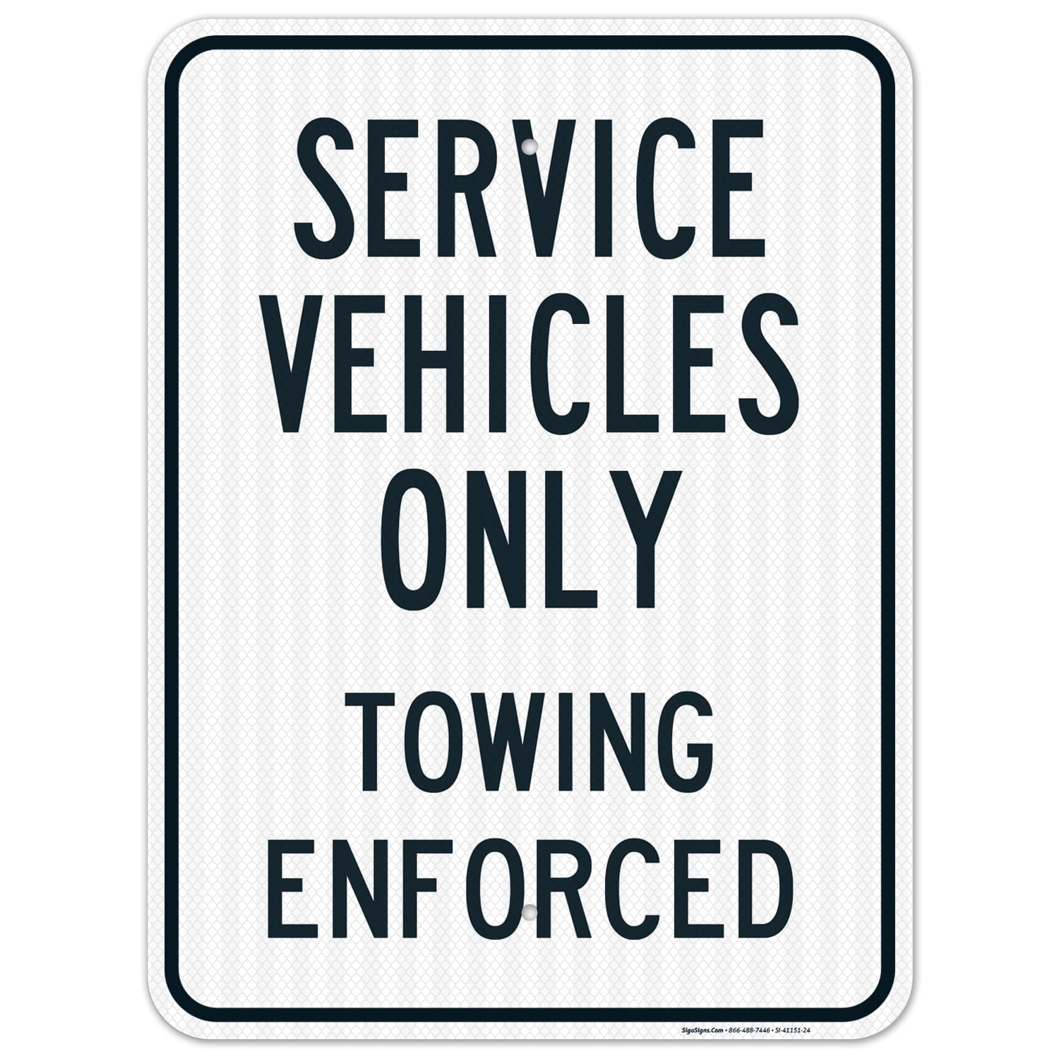 Service Vehicles Only Sign, 18x24 Reflective Aluminum EGP