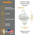 thumbnail image 3 of Sunlite Nautical Style Outdoor Wall Fixture, Medium Base Socket (E26), Weatherproof Polycarbonate, Prismatic Acrylic Lens, UL Listed, White Finish, 3 of 5