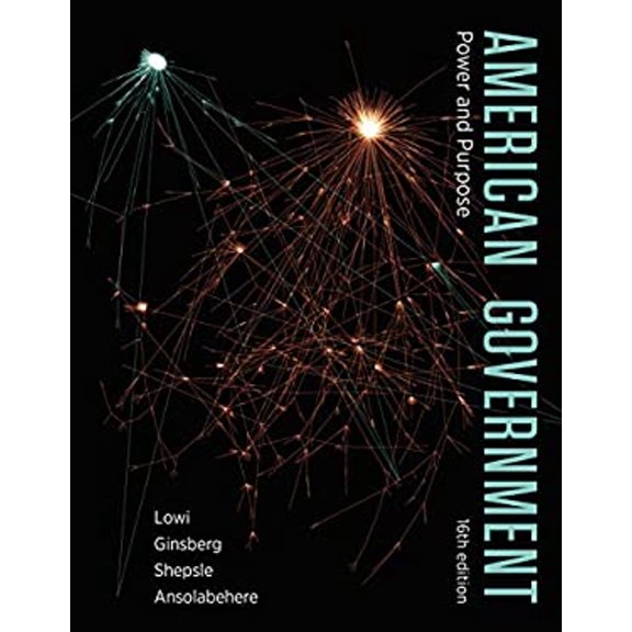 Pre-Owned American Government: Power and Purpose Paperback