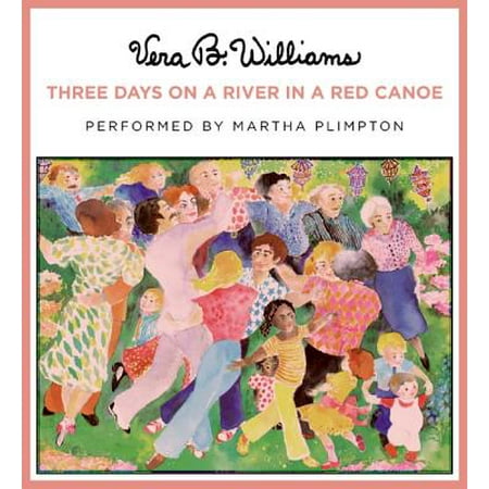 Three Days on a River in a Red Canoe - Audiobook (Best Rivers To Canoe In Tennessee)