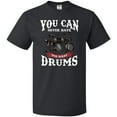 thumbnail image 3 of Inktastic Drummer Funny Too Many Drums Music Joke T-Shirt, 3 of 5